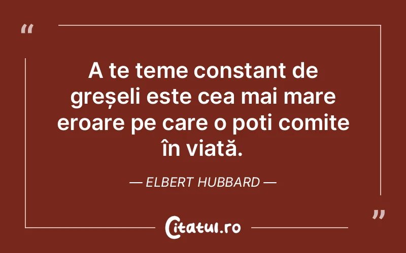Citat Elbert Hubbard - citate prietenie