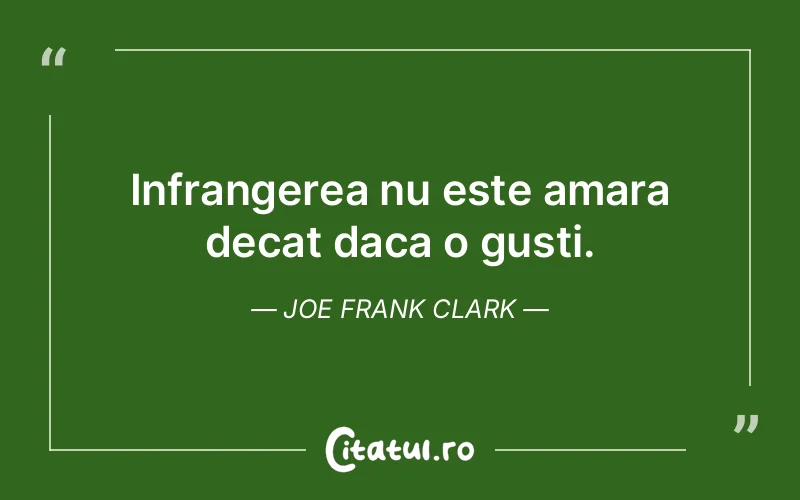 Citat Joe Frank Clark - citate prietenie