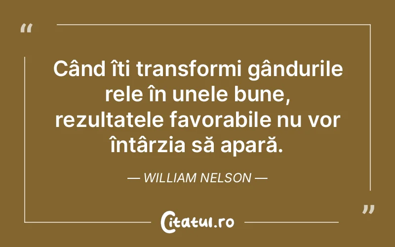 Citat William Nelson - citate prietenie