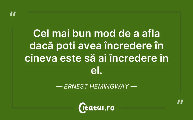 Citat Ernest Hemingway - citate prietenie