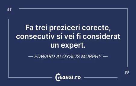 Fa trei preziceri corecte, consecutiv si...