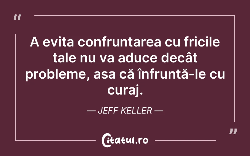 Citat Jeff Keller - citate prietenie