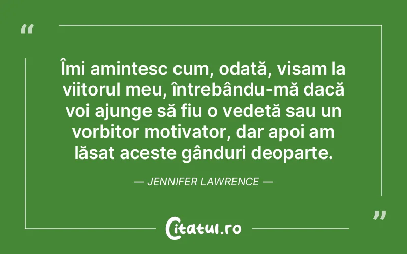 Citat Jennifer Lawrence - citate prietenie
