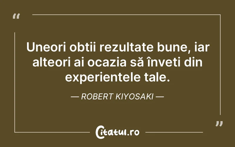 Citat Robert Kiyosaki - citate prietenie