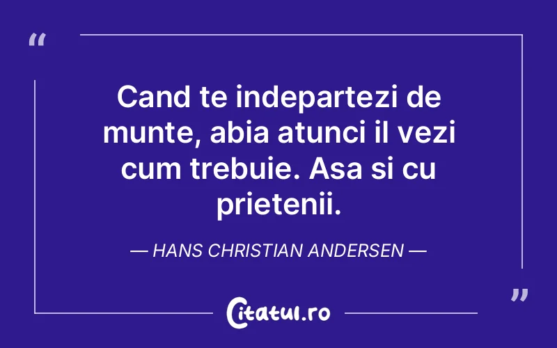 Citat Hans Christian Andersen - citate prietenie