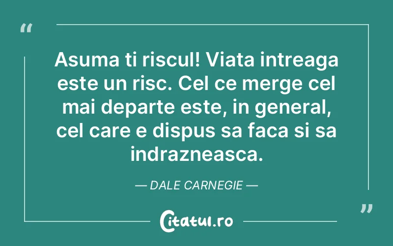 Citat Dale Carnegie - citate prietenie