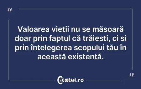 Valoarea vieții nu se măsoară doar pr...