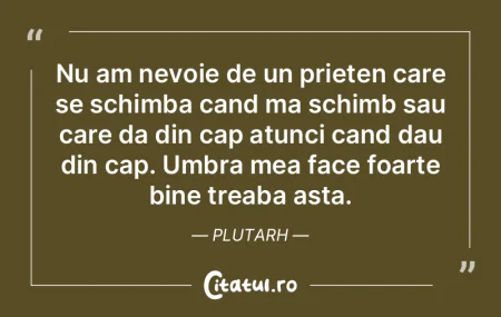 Nu am nevoie de un prieten care se schim... Nu am nevoie de un prieten care se schim...