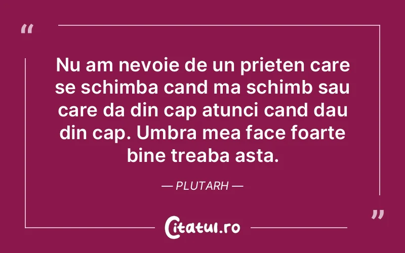 Citat Plutarh - citate prietenie