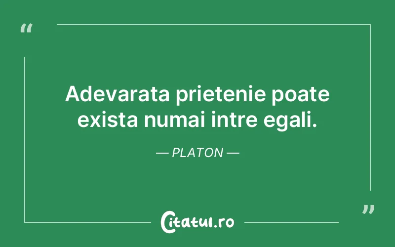 Citat Platon - citate prietenie