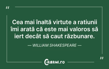 Cea mai înaltă virtute a rațiunii îm...