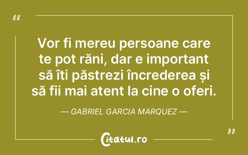 Citat Gabriel Garcia Marquez - citate prietenie