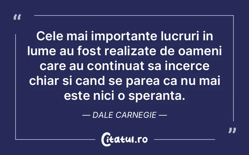 Citat Dale Carnegie - citate prietenie