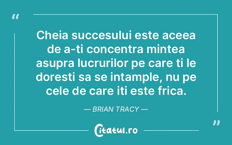 Citat Brian Tracy - citate prietenie