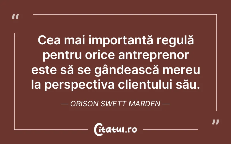 Citat Orison Swett Marden - citate prietenie