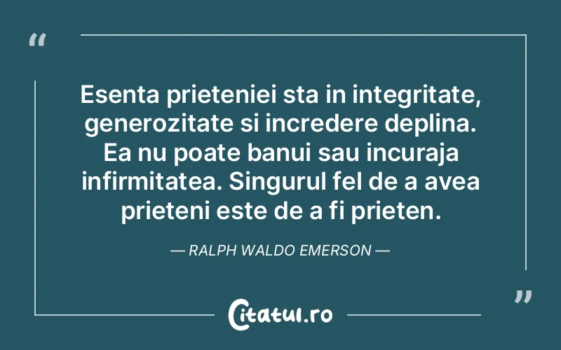 Citat Ralph Waldo Emerson - citate prietenie