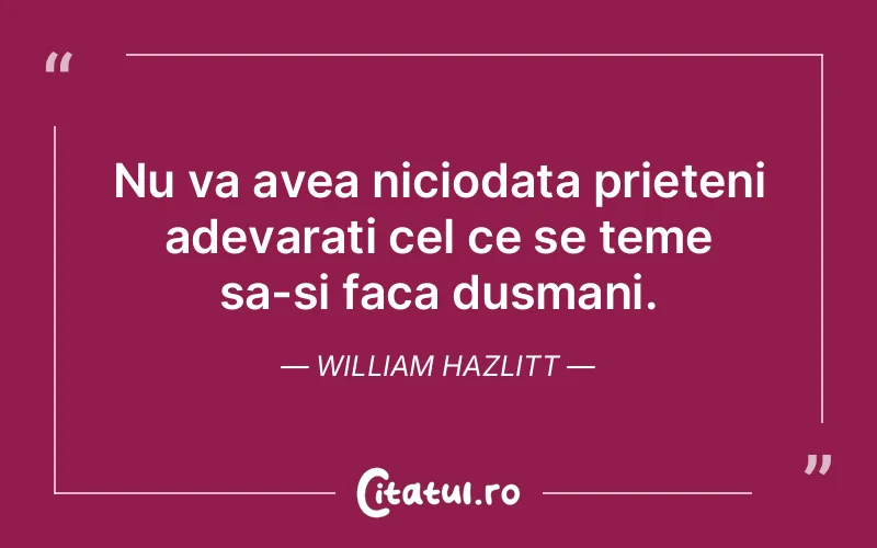 Citat William Hazlitt - citate prietenie