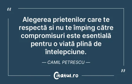 Alegerea prietenilor care te respectă �...