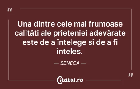 Una dintre cele mai frumoase calități ...