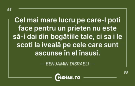 Cel mai mare lucru pe care-l poți face ...