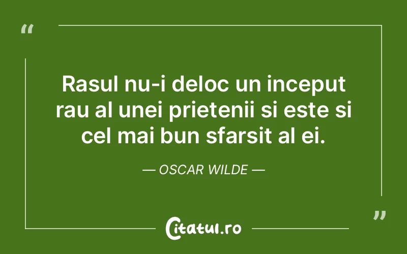 Citat Oscar Wilde - citate prietenie