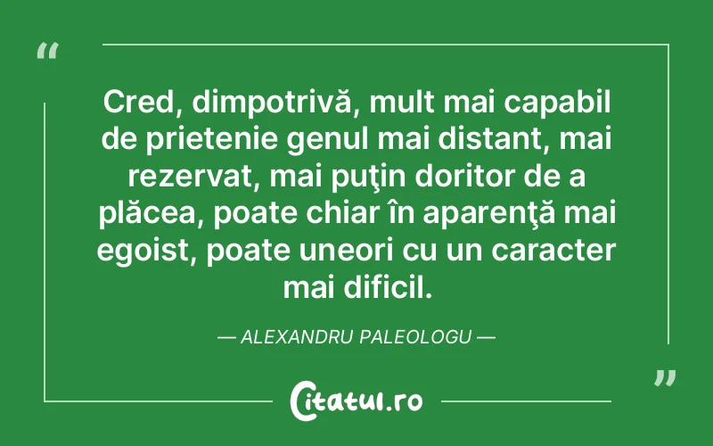 Citat Alexa - citate prietenie