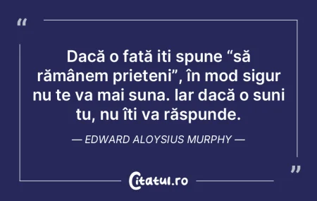 Dacă o fată iți spune “să rămâne...