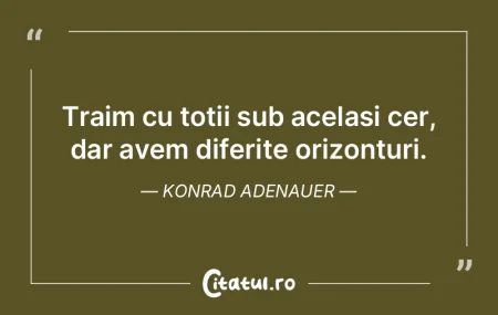Traim cu totii sub acelasi cer, dar avem... Traim cu totii sub acelasi cer, dar avem...