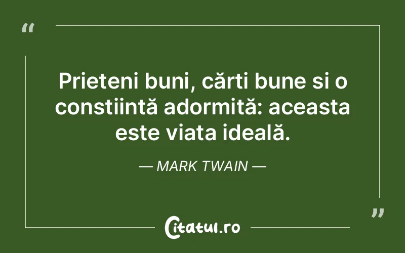 Citat Mark Twain - citate prietenie