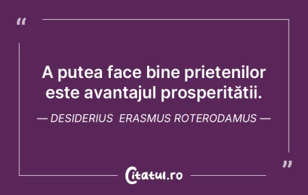 A putea face bine prietenilor este avant...