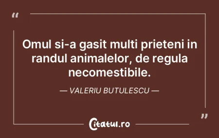 Omul si-a gasit multi prieteni in randul... Omul si-a gasit multi prieteni in randul...