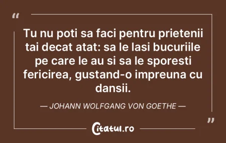 Tu nu poti sa faci pentru prietenii tai ...