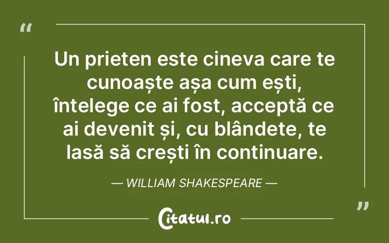 Citat William Shakespeare - citate prietenie