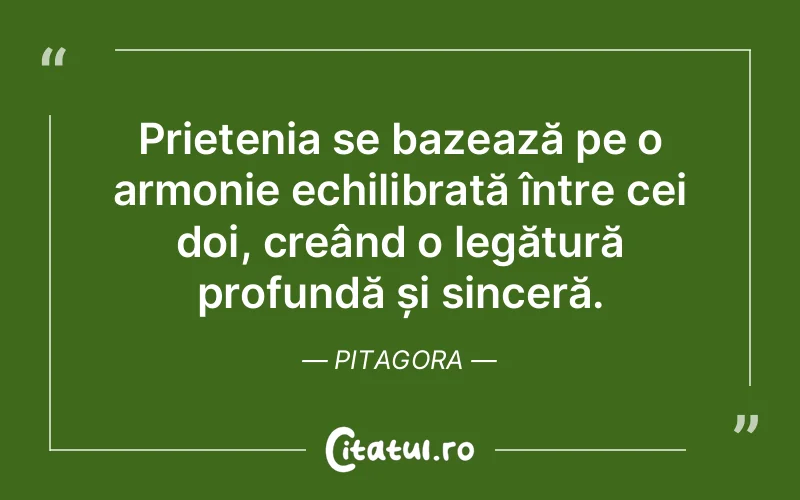 Citat Pitagora - citate prietenie