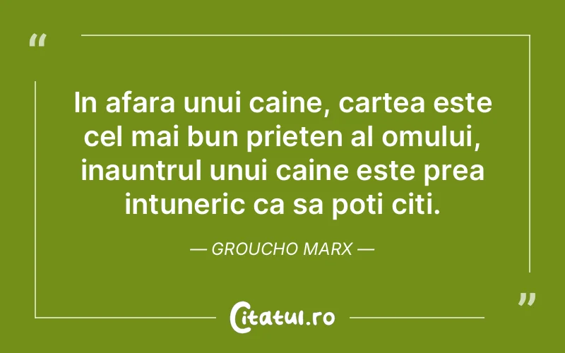 Citat Groucho Marx - citate prietenie
