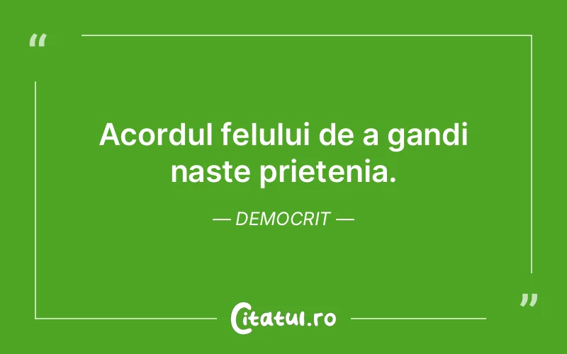 Citat Democrit - citate prietenie