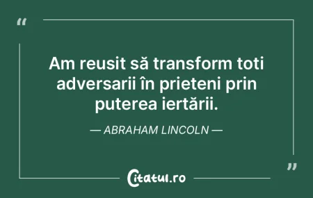 Am reușit să transform toți adversari...