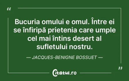 Bucuria omului e omul. Între ei se înf...