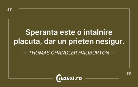 Speranta este o intalnire placuta, dar u...