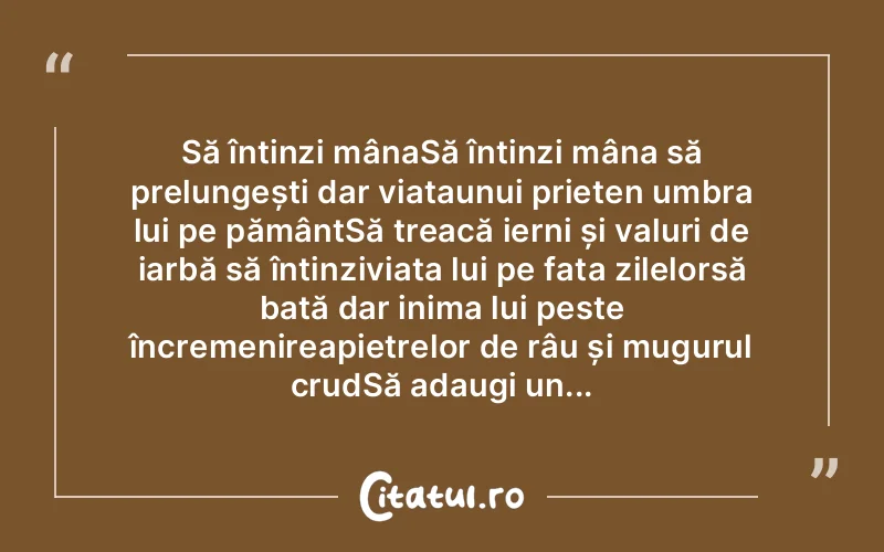 Citat Autor necunoscut - citate prietenie