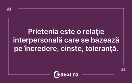 Prietenia este o relaÅ£ie interpersonalÄ... Prietenia este o relaÅ£ie interpersonalÄ...