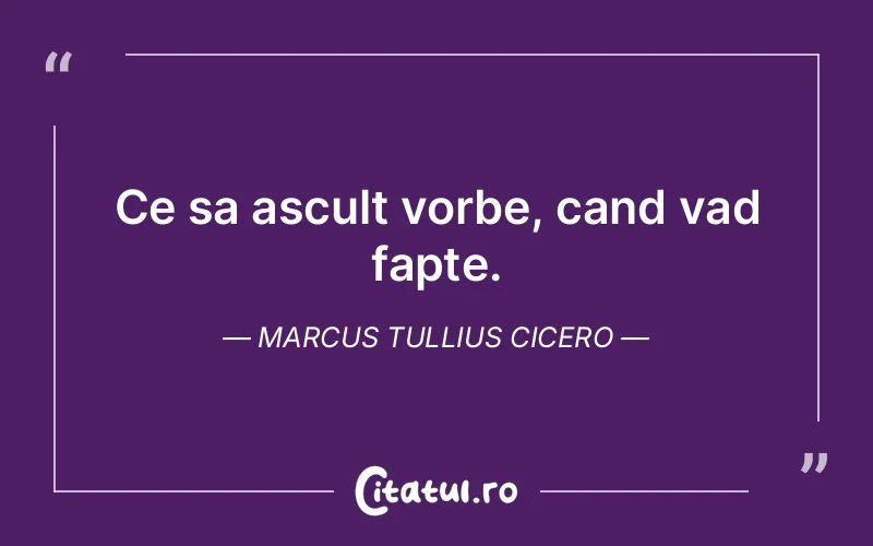 Citat Marcus Tullius Cicero - citate spiritualitate