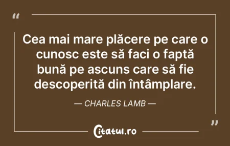 Cea mai mare plăcere pe care o cunosc e... Cea mai mare plăcere pe care o cunosc e...