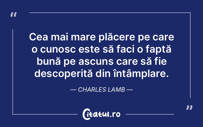 Citat Charles Lamb - citate spiritualitate