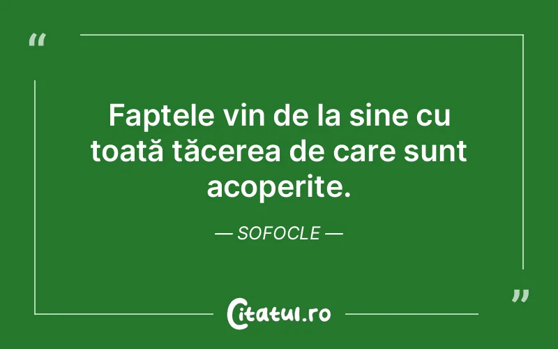 Citat Sofocle - citate spiritualitate