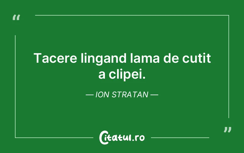 Citat Ion Stratan - citate spiritualitate