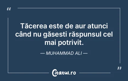 Tăcerea este de aur atunci când nu gă... Tăcerea este de aur atunci când nu gă...