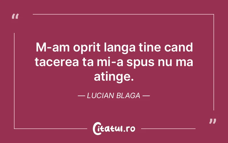 Citat Lucian Blaga - citate spiritualitate