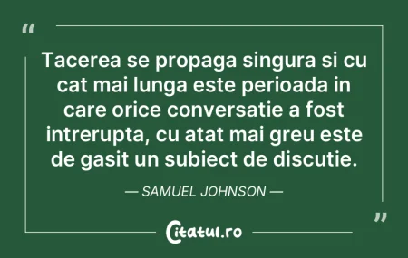 Tacerea se propaga singura si cu cat mai... Tacerea se propaga singura si cu cat mai...