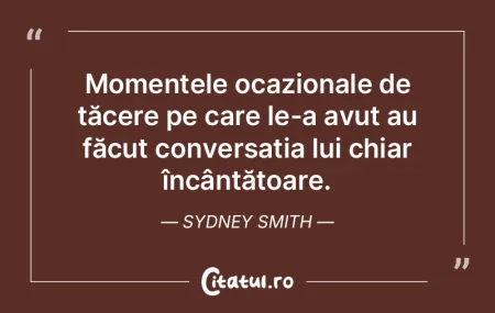 Momentele ocazionale de tăcere pe care ... Momentele ocazionale de tăcere pe care ...